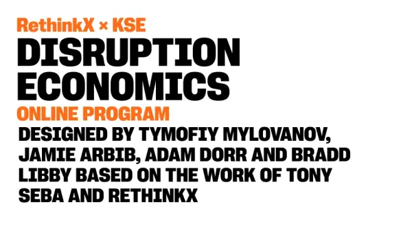 KSE та RethinkX навчатимуть прогнозувати руйнівні зміни